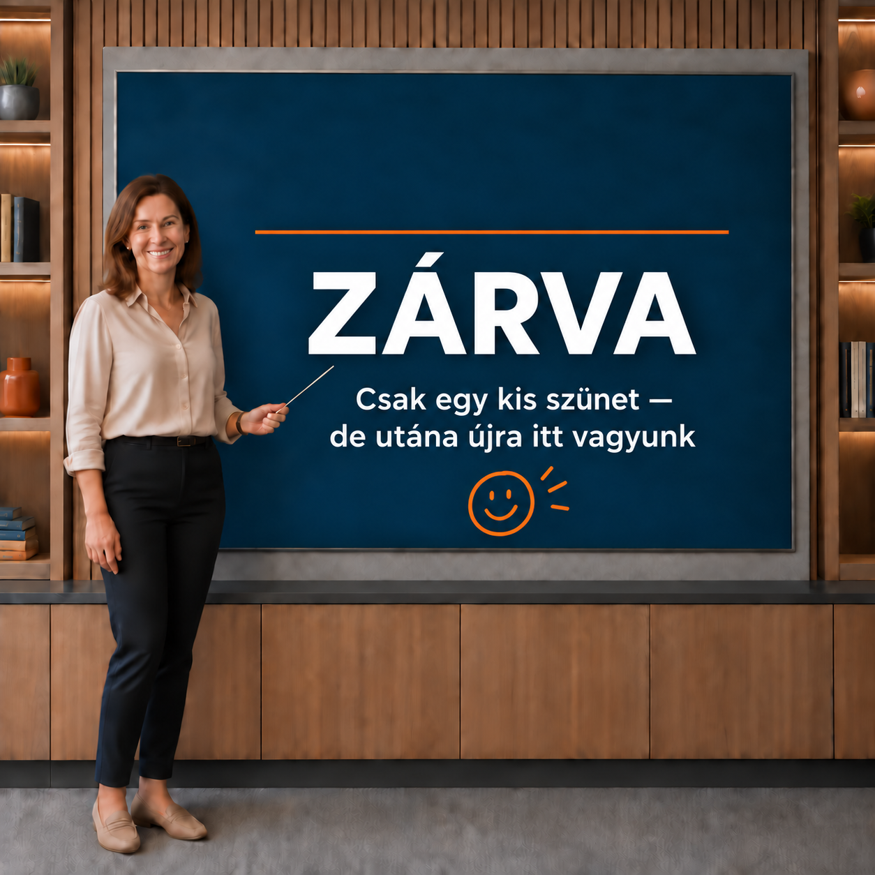 ZÁRVA. Csak egy kis szünet – de utána újra itt vagyunk